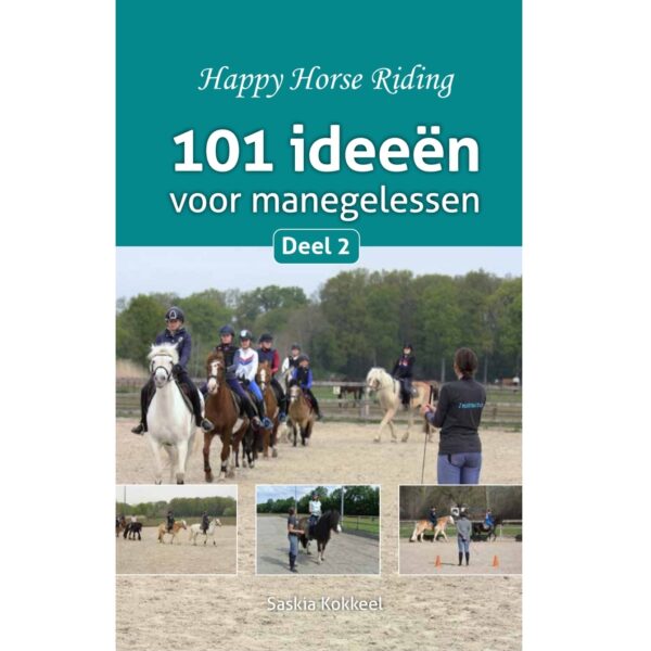 101 Ideeën voor manegelessen - Deel 2